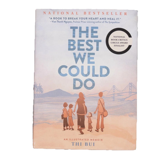 The Best We Could Do: An Illustrated Memoir